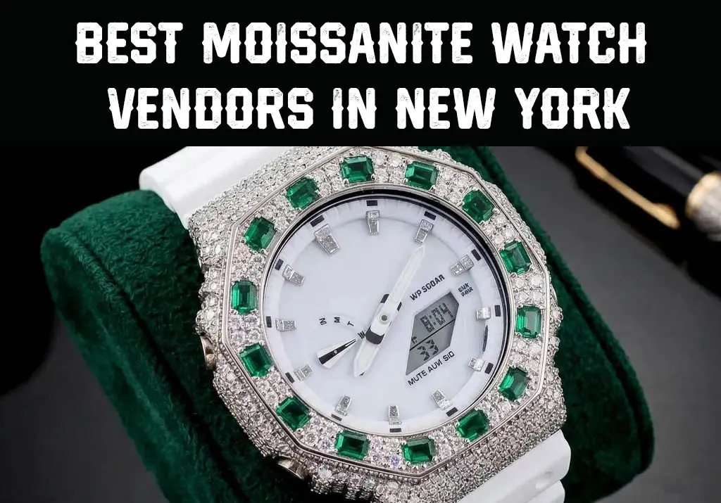 Best Moissanite Watch Vendors in New York
