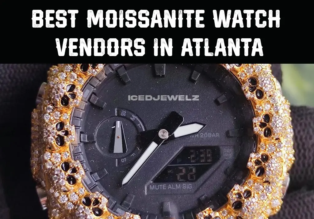 Best Moissanite Watch Vendors in Atlanta