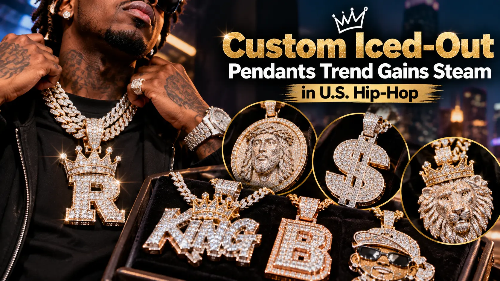 Custom Iced-Out Pendants Trend Gains Steam in U.S. Hip-Hop